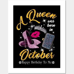 A Queen Was Born In October Posters and Art